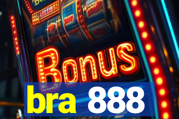 bra 888